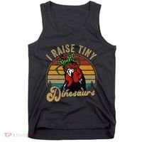 Chicken I Raise Tiny Dinosaurs Funny Mama Hen Farm Mom Tank Top thumb 0