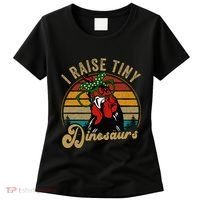 Chicken I Raise Tiny Dinosaurs Funny Mama Hen Farm Mom Women's T-Shirt thumb 0