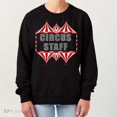 Circus Staff Women's Sweatshirt
