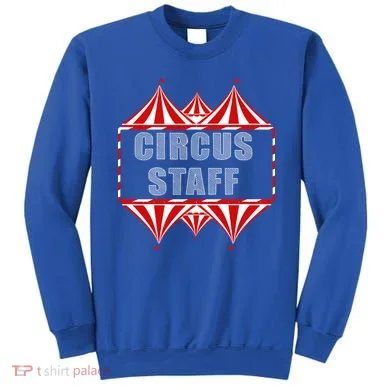 Circus Staff Sweatshirt