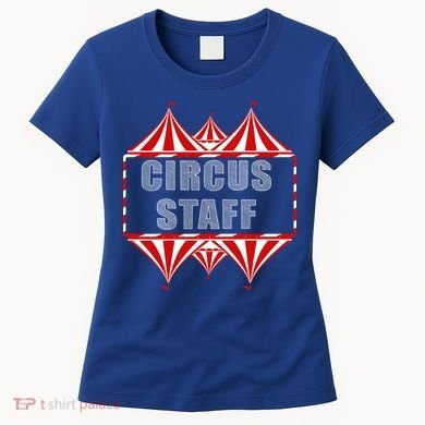 Circus Staff Women's T-Shirt