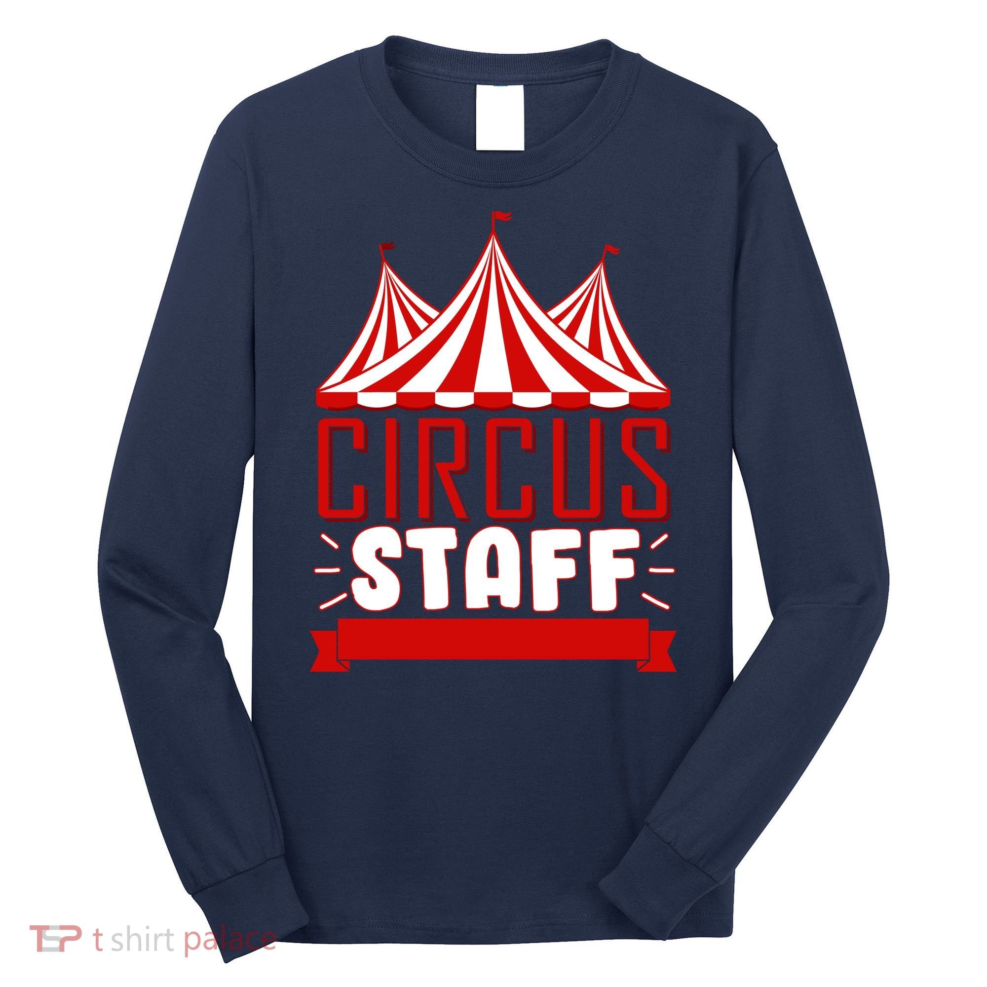 Circus Staff Funny Clown Movie Long Sleeve Shirt