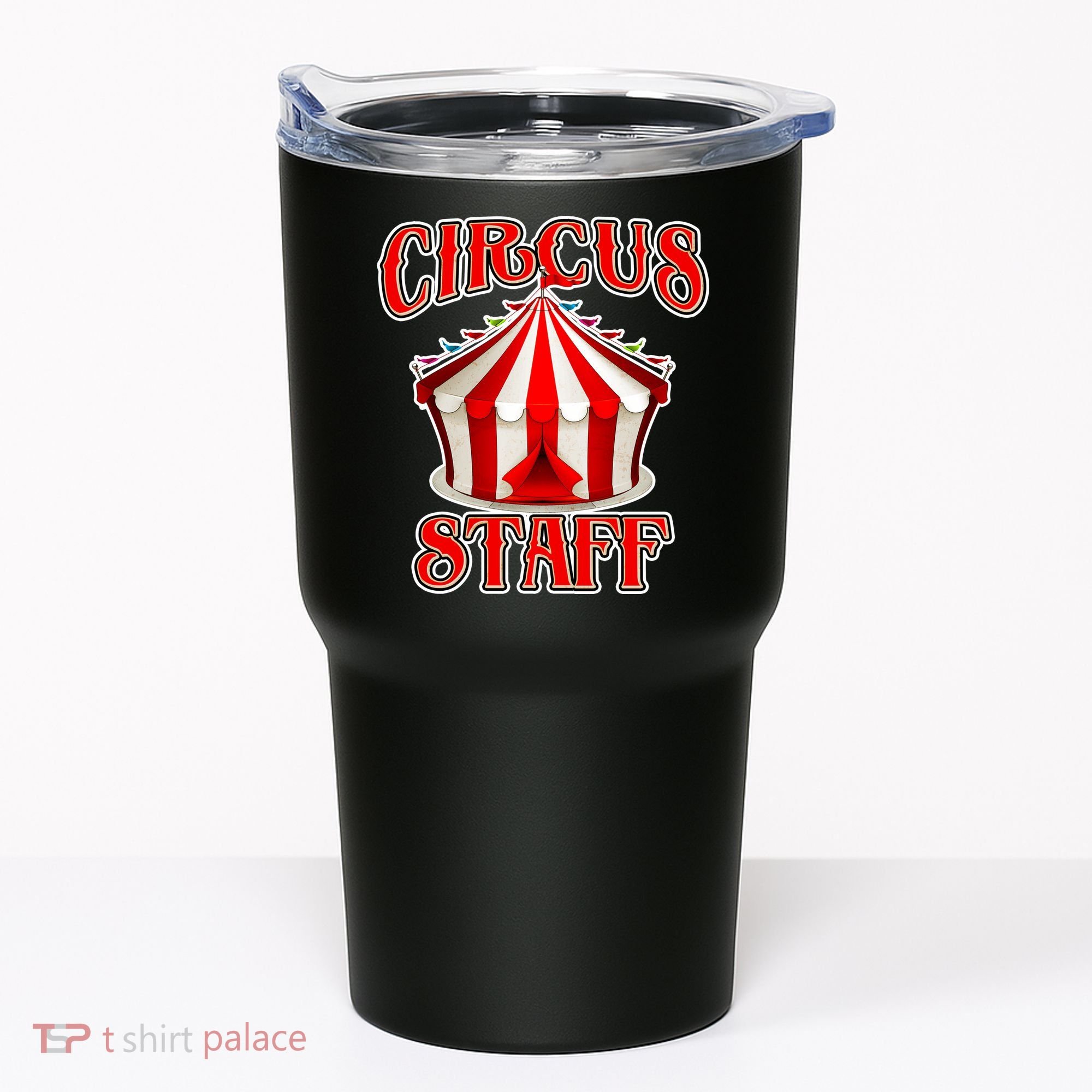 Circus Staff Tent Tumbler