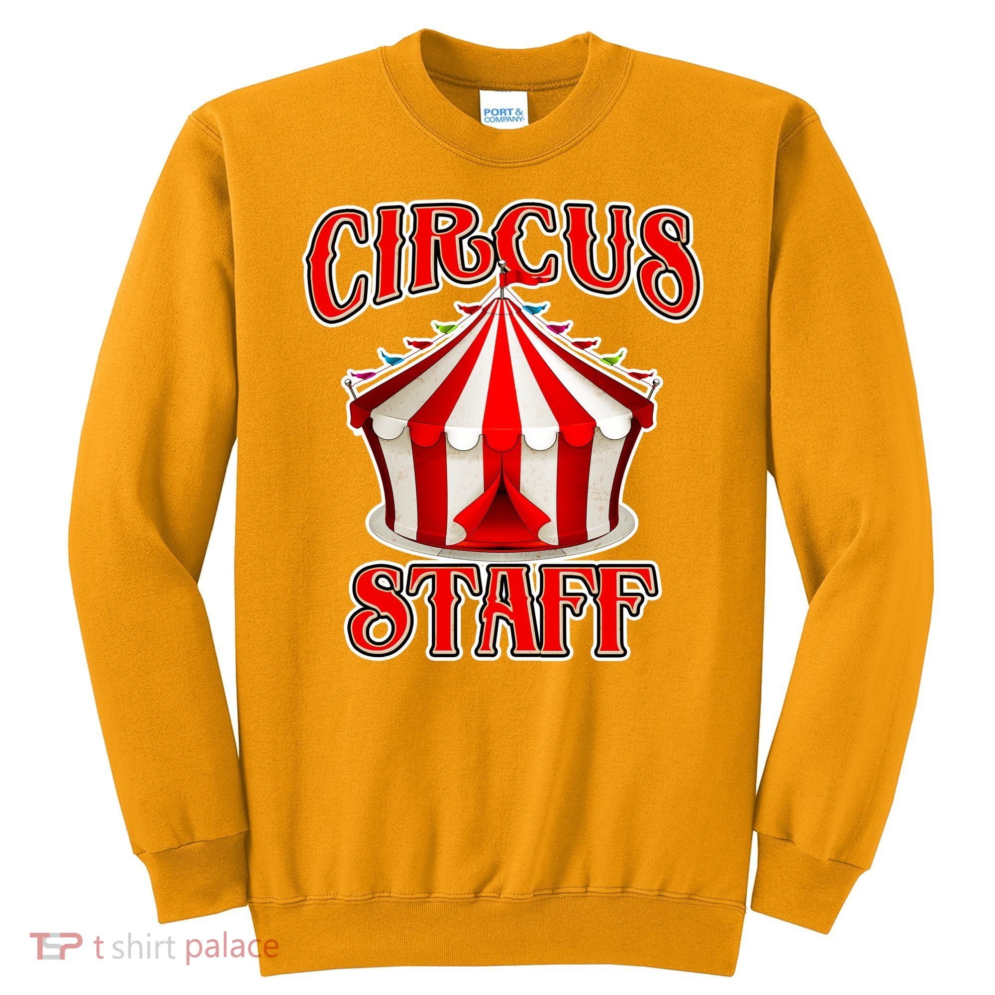 Circus Staff Tent Sweatshirt