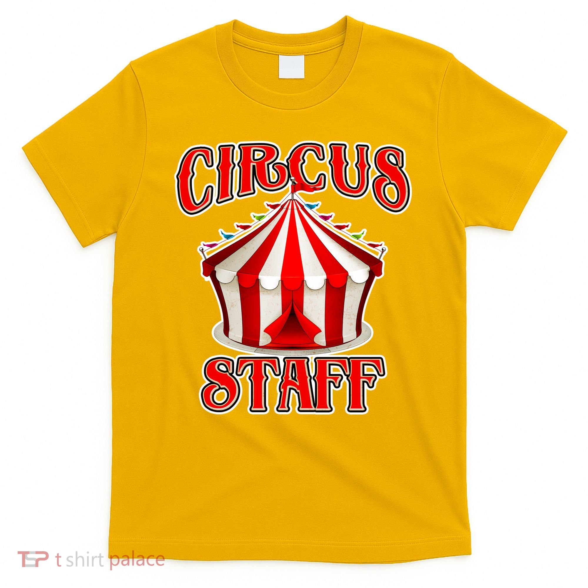 Circus Staff Tent T-Shirt