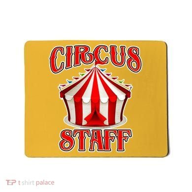 Circus Staff Tent Mousepad
