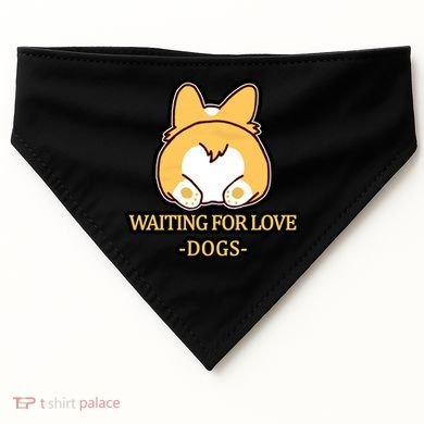 Cirgi Butt Waiting For Love USA-Made Doggie Bandana