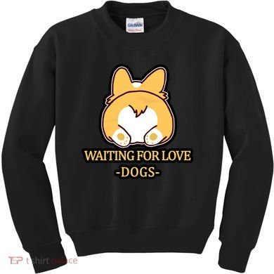 Cirgi Butt Waiting For Love Kids Sweatshirt