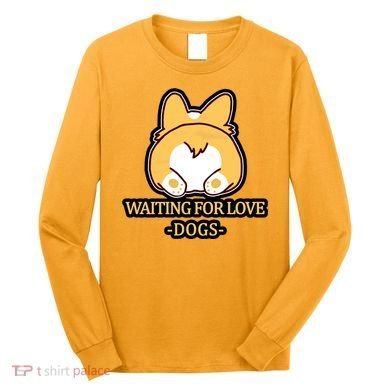 Cirgi Butt Waiting For Love Long Sleeve Shirt