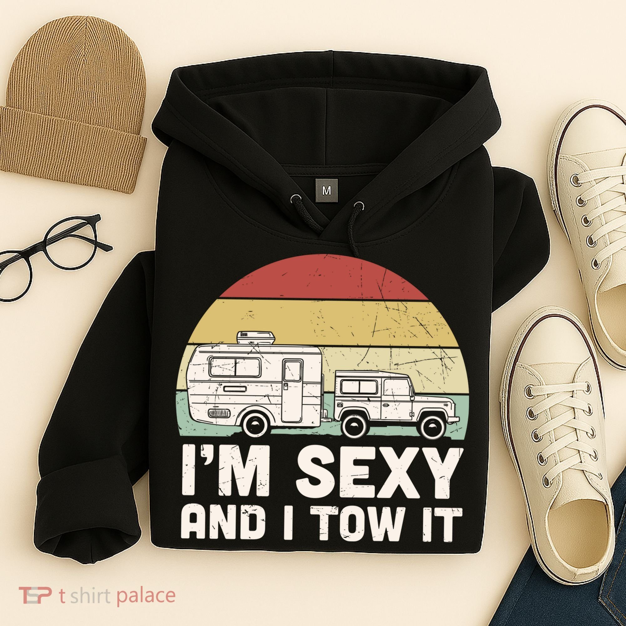 Camping I'm Sexy And I Tow It Funny Retro Sunset Hoodie