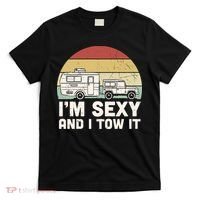 Camping I'm Sexy And I Tow It Funny Retro Sunset T-Shirt thumb 0