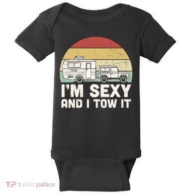 Camping I'm Sexy And I Tow It Funny Retro Sunset Baby Bodysuit