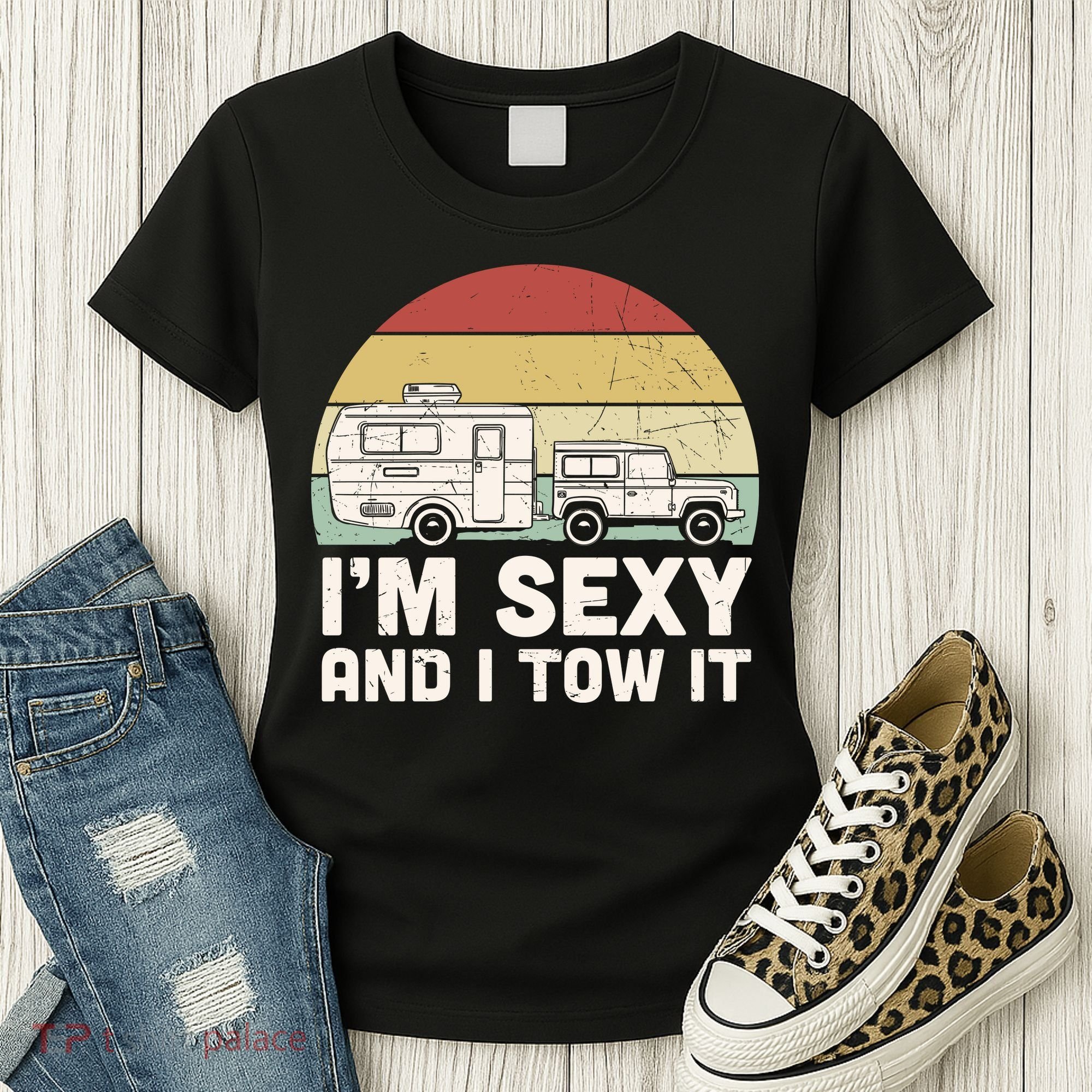 Camping I'm Sexy And I Tow It Funny Retro Sunset Women's T-Shirt