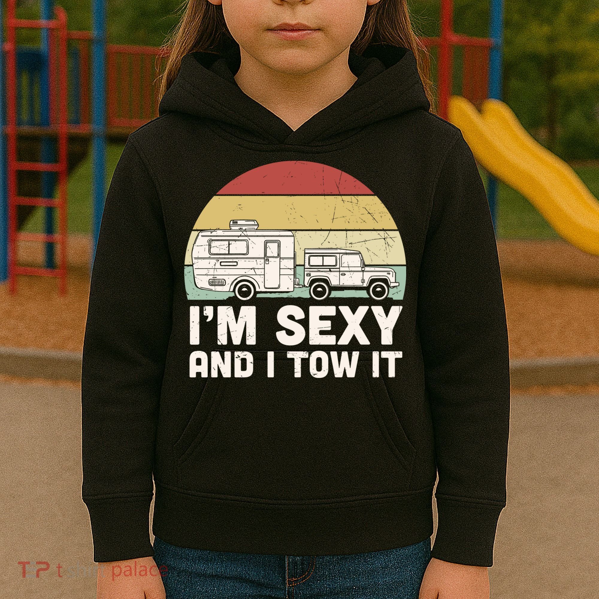Camping I'm Sexy And I Tow It Funny Retro Sunset Kids Hoodie