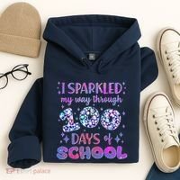 Cute I Sparkled My Way Through Days Of School Hoodie thumb 4