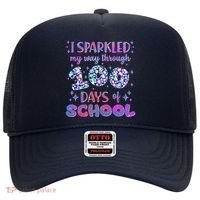 Cute I Sparkled My Way Through Days Of School Hat thumb 0