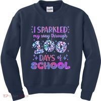 Cute I Sparkled My Way Through Days Of School Kids Sweatshirt thumb 0