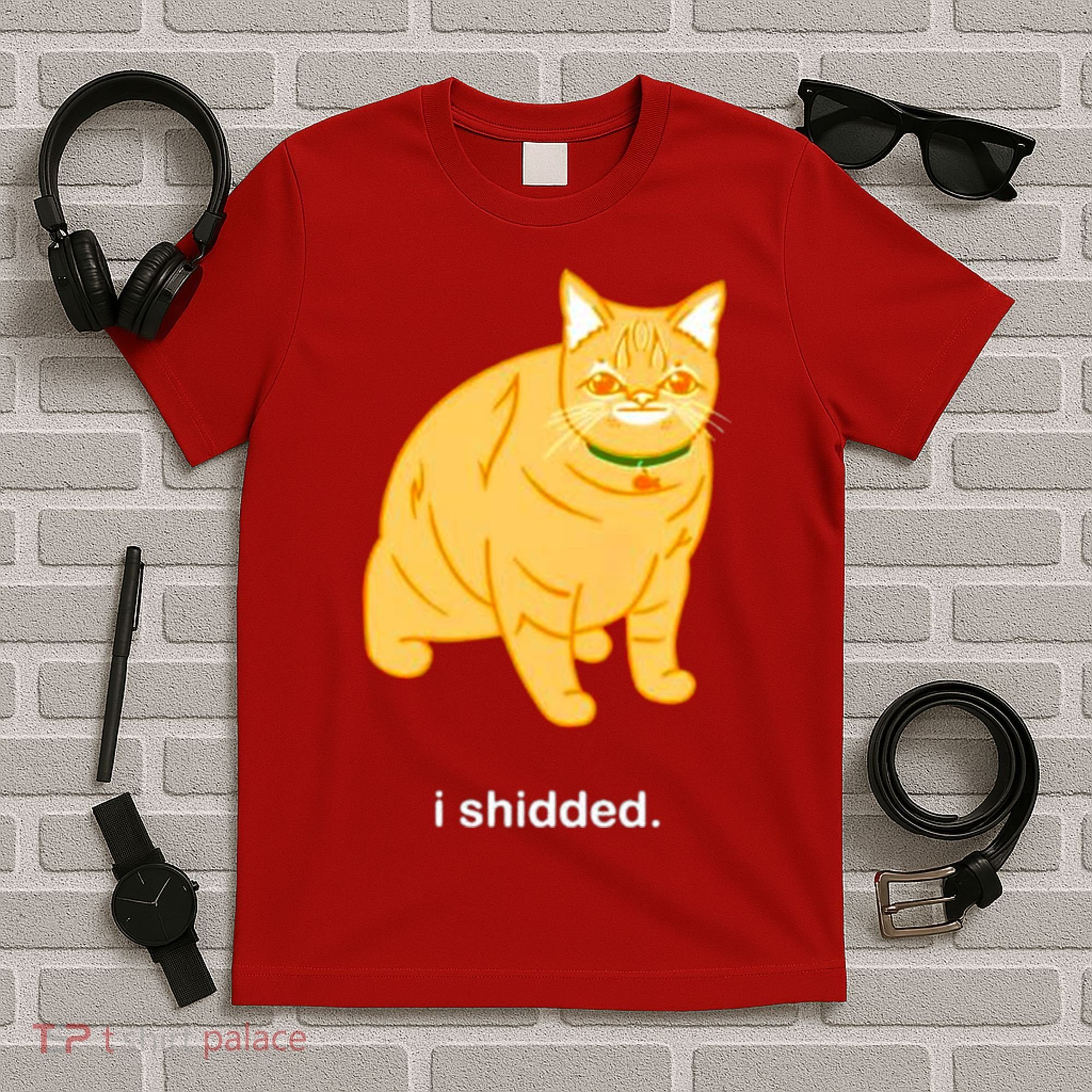 Cat I Shidded Shirt T-Shirt