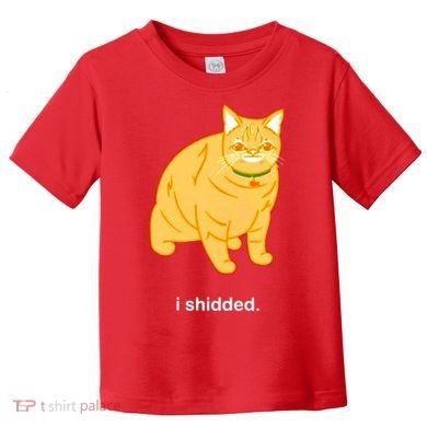 Cat I Shidded Shirt Toddler T-Shirt