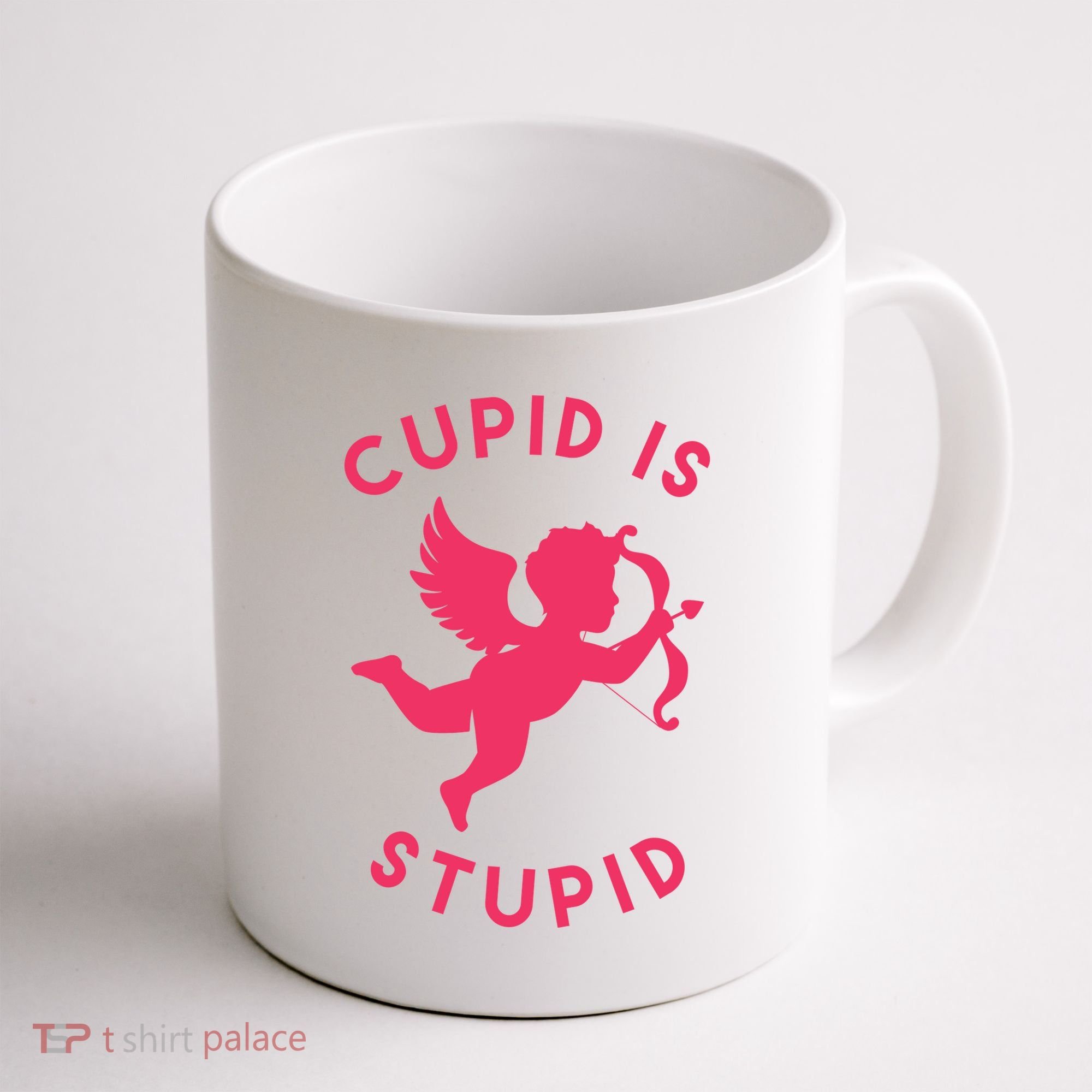 Cupid Is Stupid Anti Valentine Coffee Mug