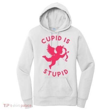 Cupid Is Stupid Anti Valentine Women's Hoodie