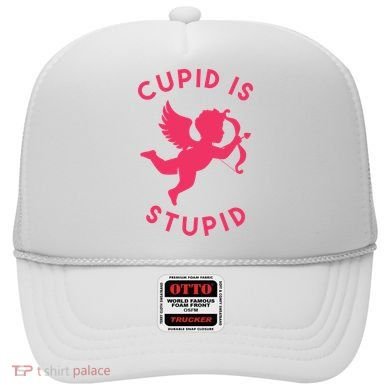 Cupid Is Stupid Anti Valentine Hat