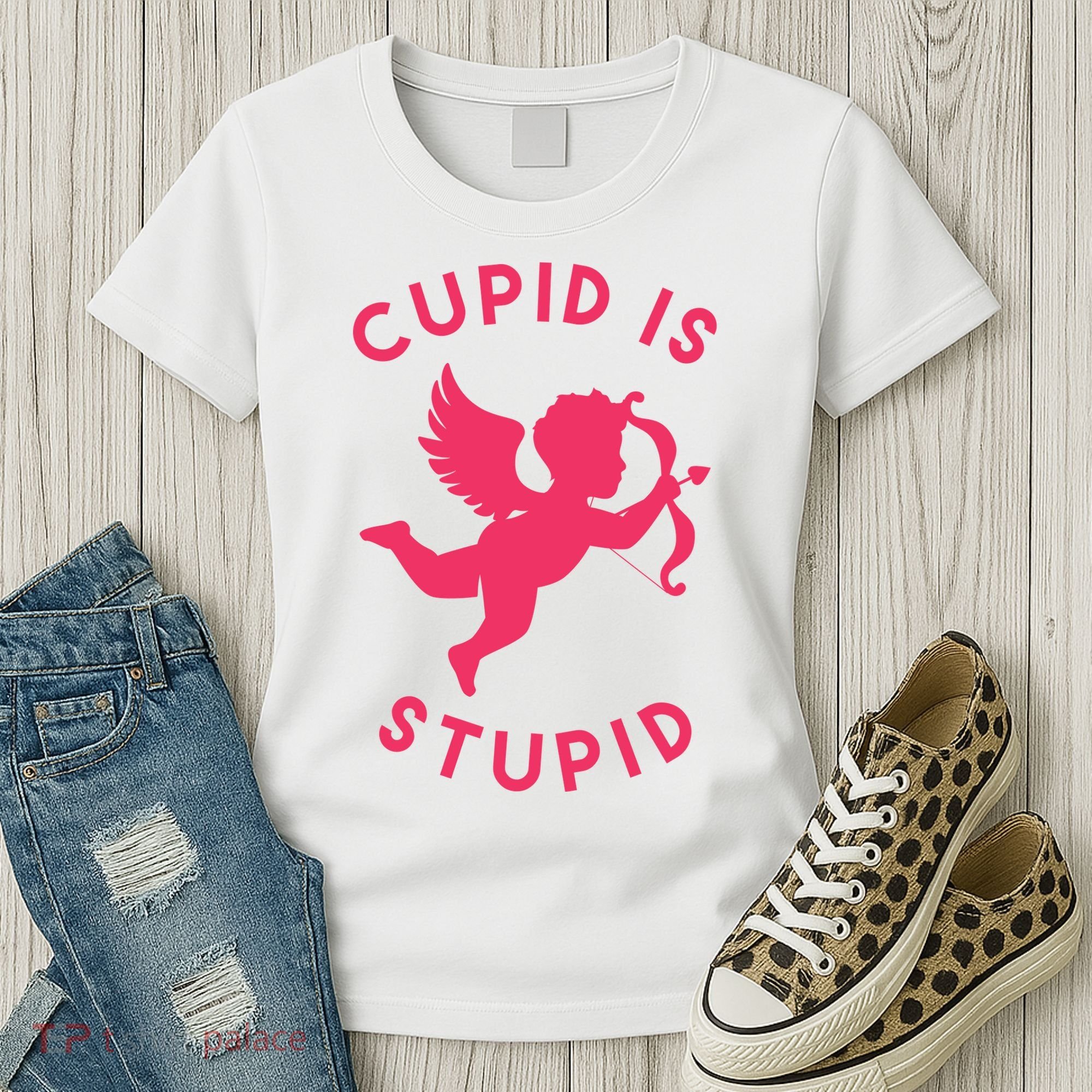 Cupid Is Stupid Anti Valentine Women's T-Shirt