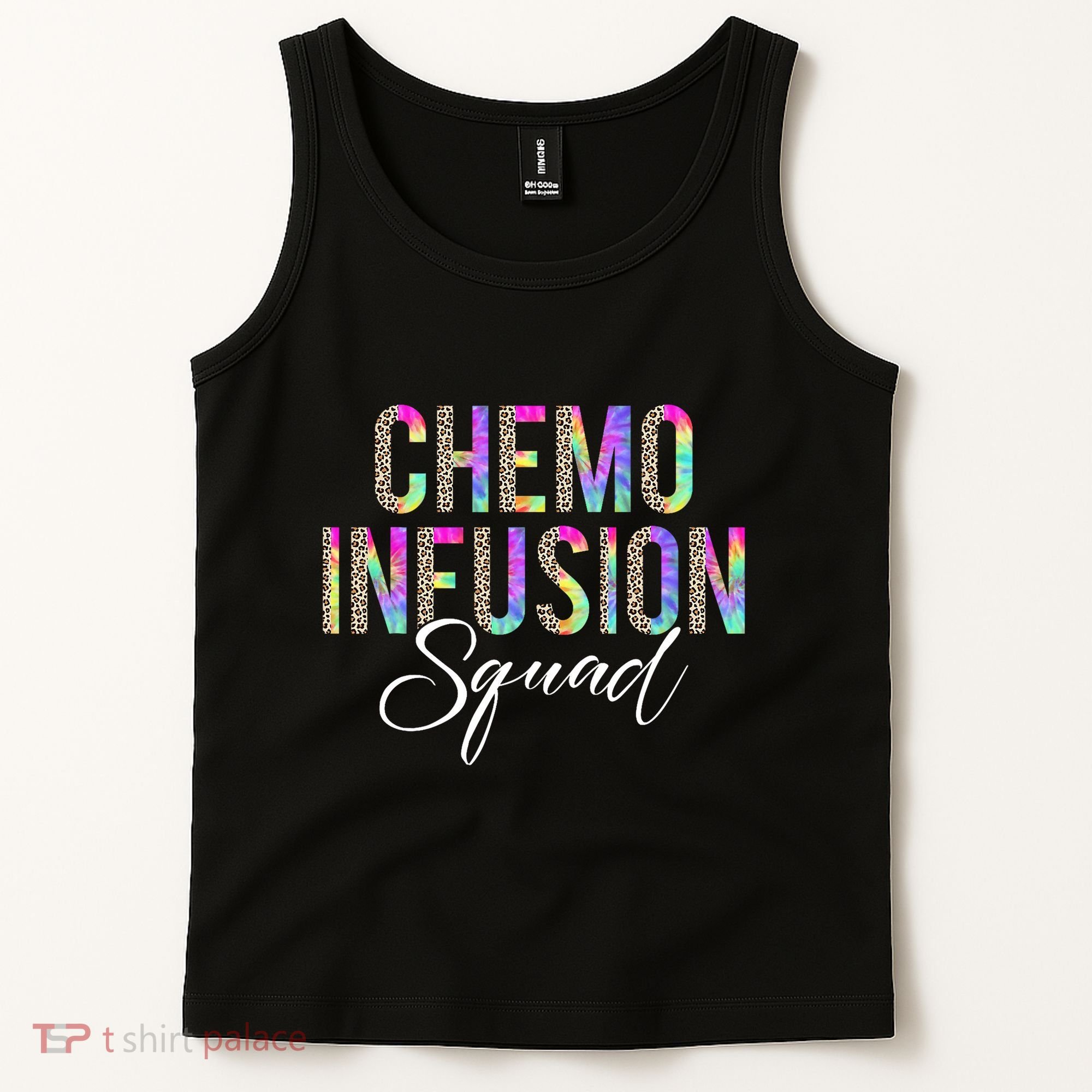 Chemo Infusion Squad Leopard Tie Dye Chemo Infusion Nurse Tank Top
