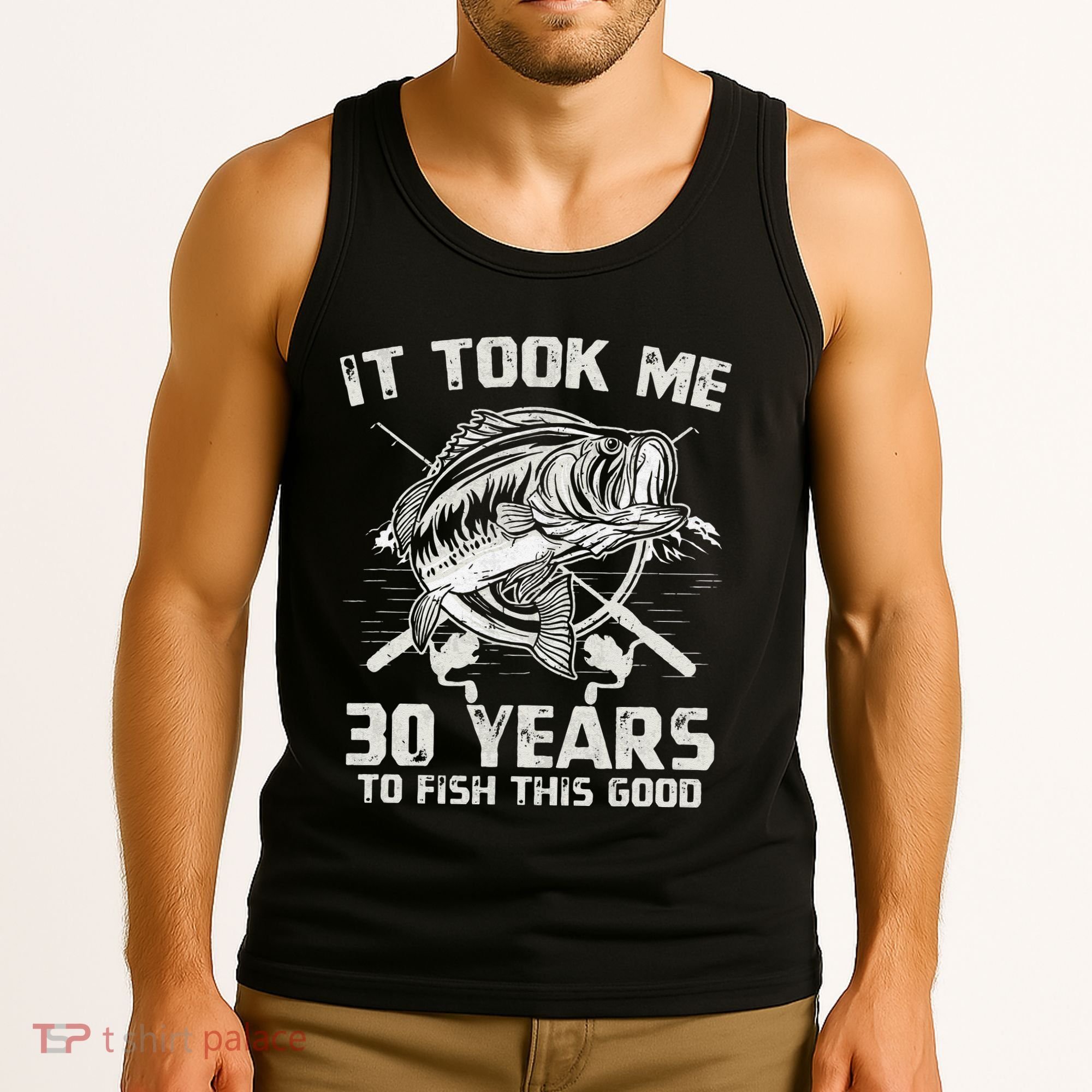 Cute It Took Me 30 Years To Fish 30th Birthday Gift Tank Top