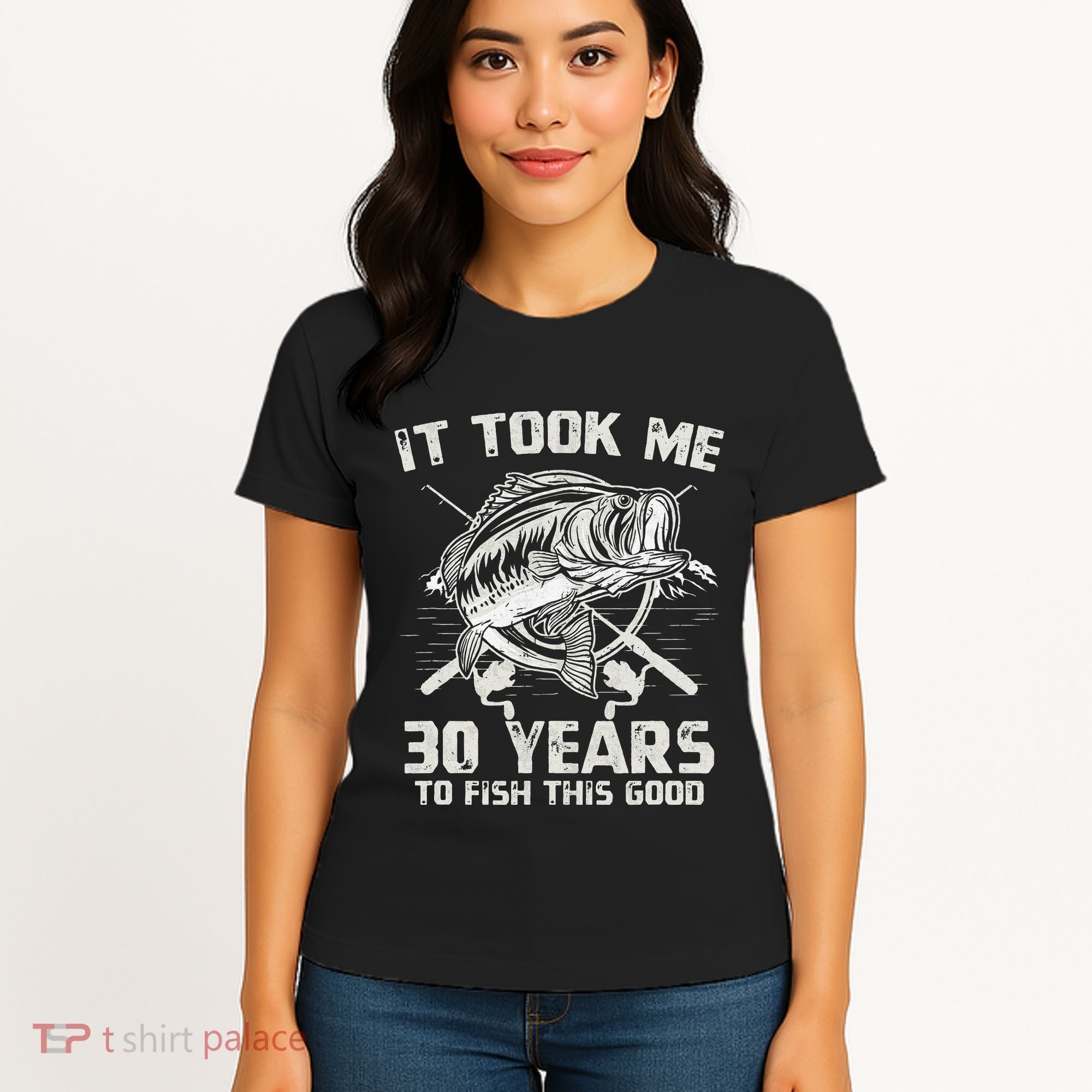Cute It Took Me 30 Years To Fish 30th Birthday Gift Women's T-Shirt