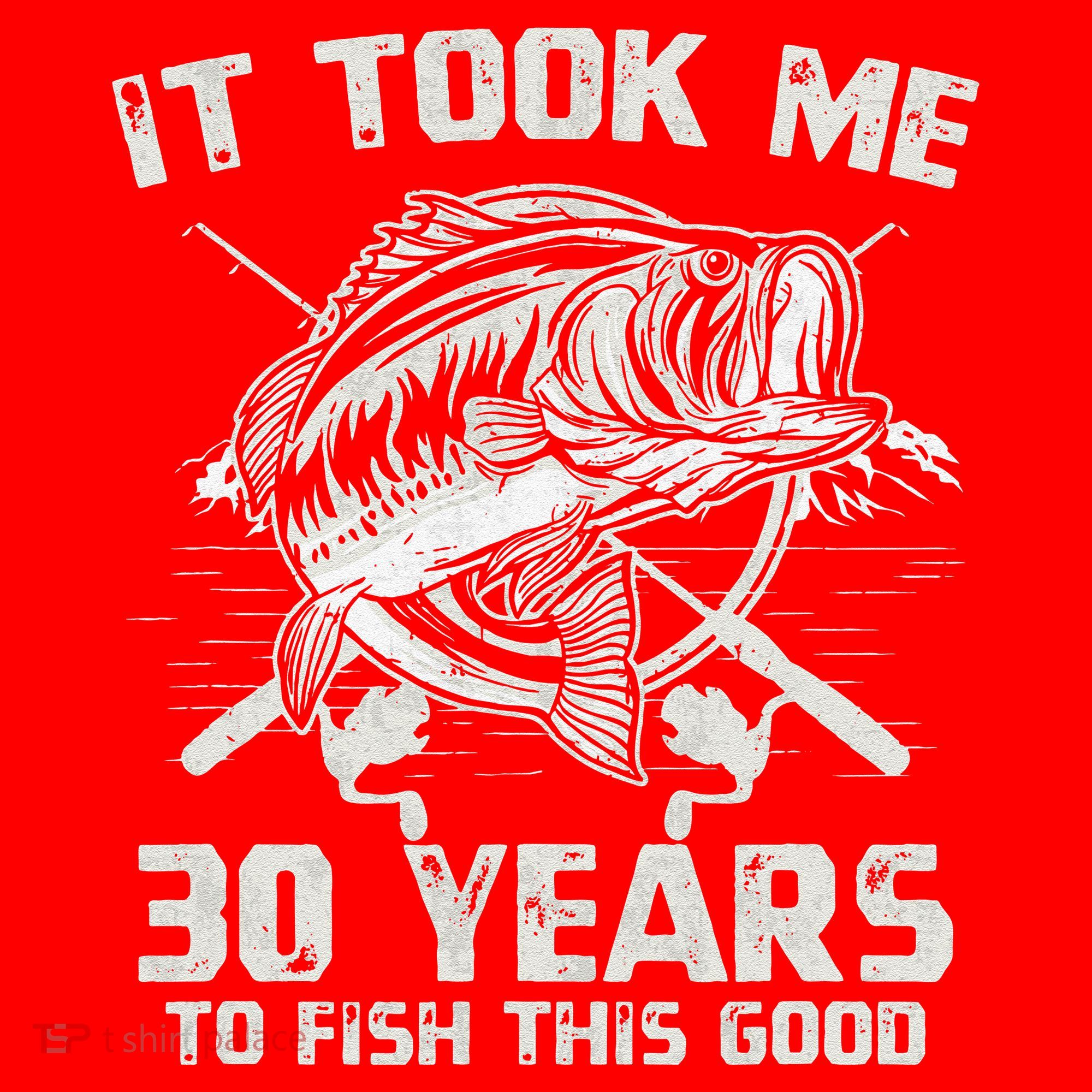 Cute It Took Me 30 Years To Fish 30th Birthday Gift Santa Hat