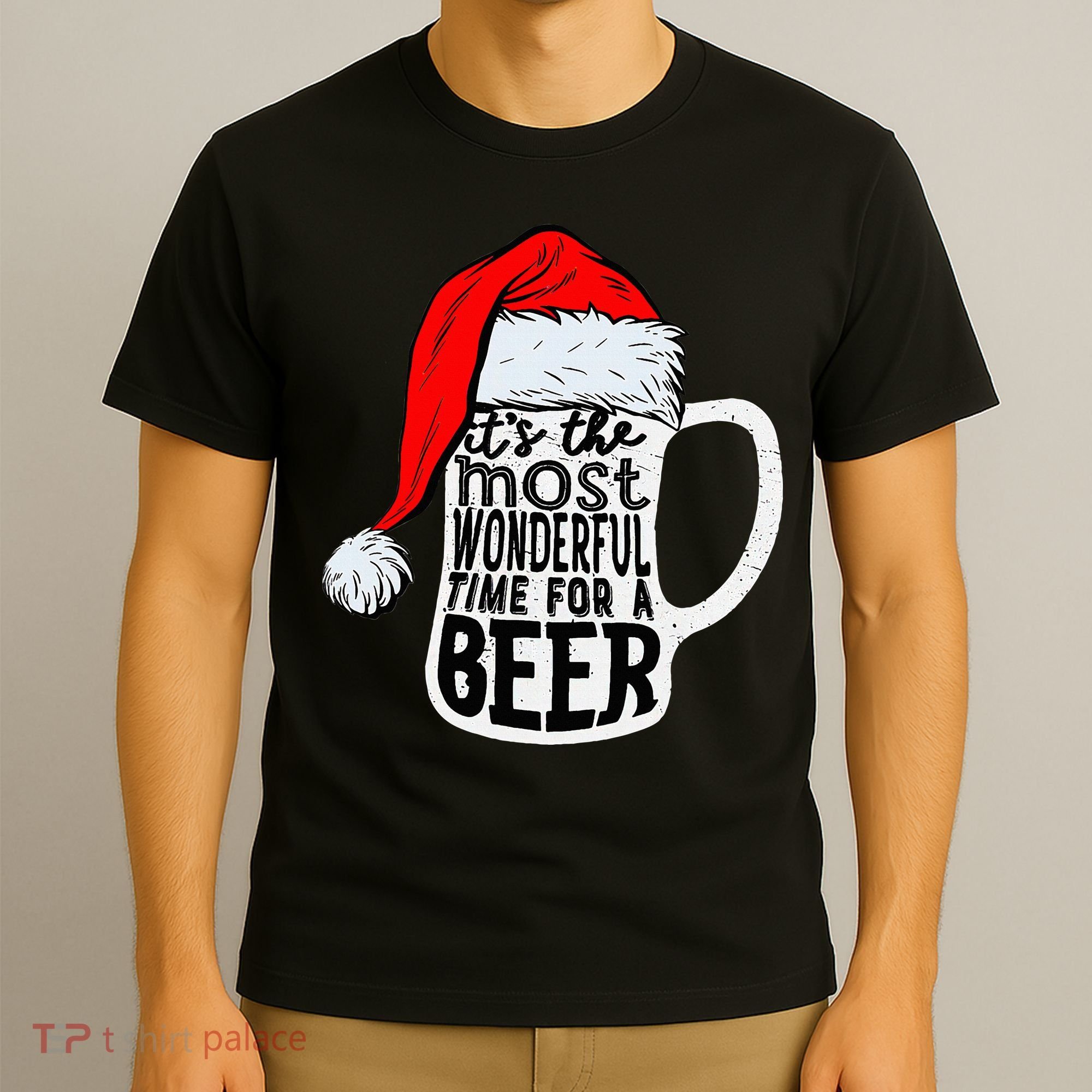 Christmas Its The Most Wonderful Time For A Beer Santa Xmas T-Shirt