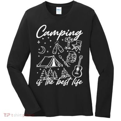 Camping Is The Best Life Women's Long Sleeve Shirt