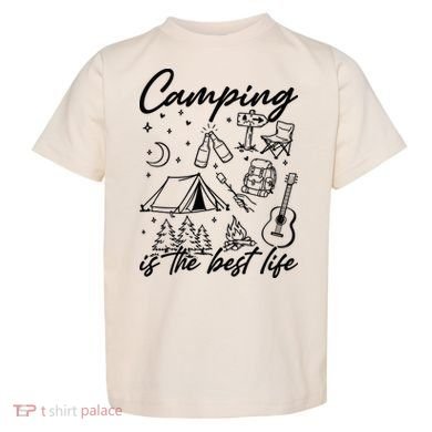 Camping Is The Best Life Toddler T-Shirt