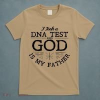 Christian I Took A DNA Test God Is My Father T-Shirt thumb 5