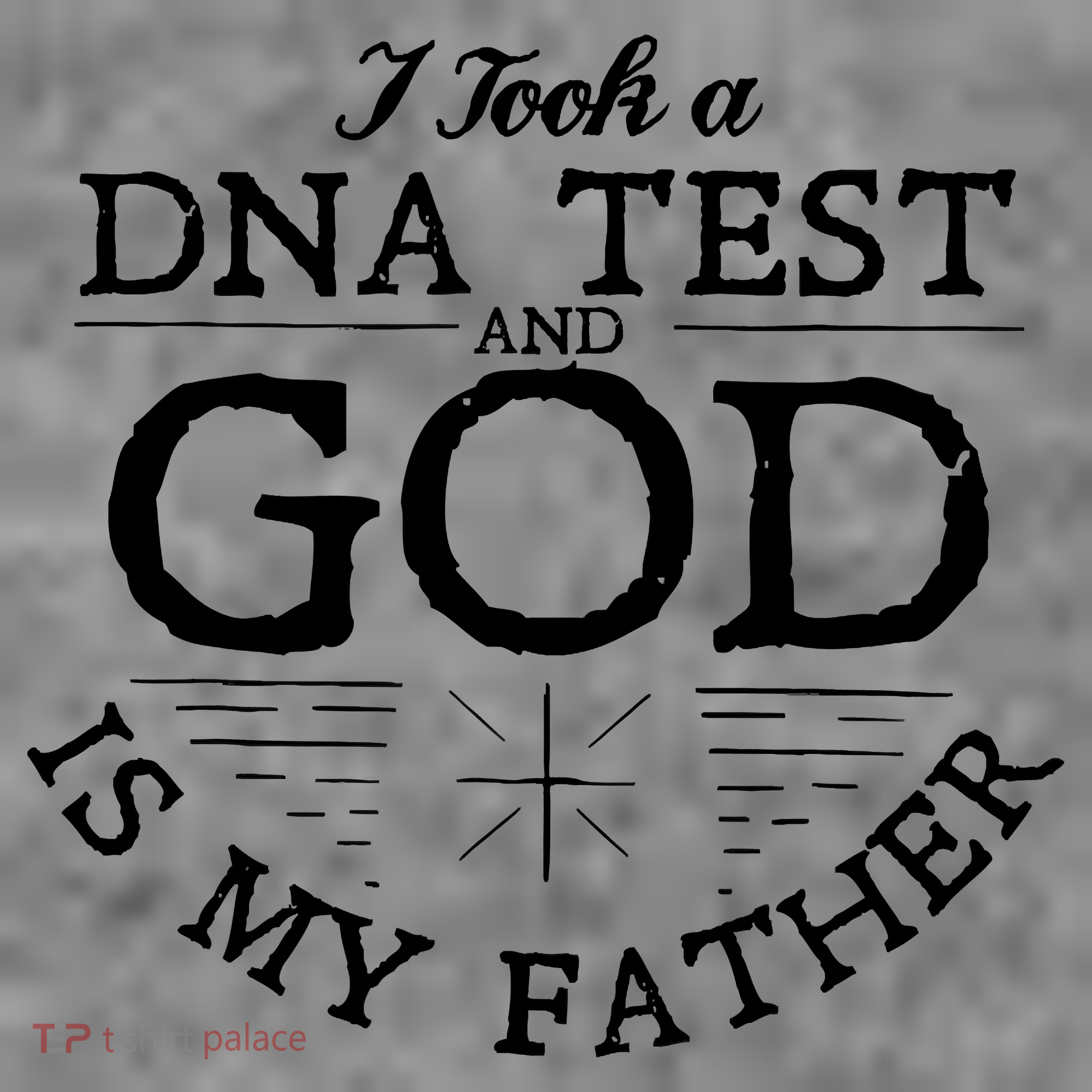 Christian I Took A DNA Test God Is My Father Toddler Hoodie