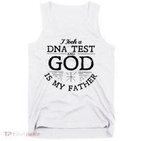 Christian I Took A DNA Test God Is My Father Tank Top thumb 0