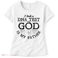 Christian I Took A DNA Test God Is My Father Women's T-Shirt thumb 0