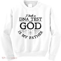 Christian I Took A DNA Test God Is My Father Kids Sweatshirt thumb 0