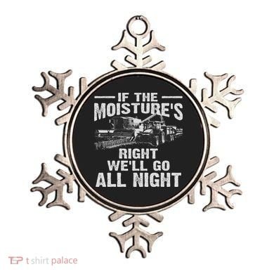 Cool If The Moisture's Right Farmer Gift Funny Farm Ornament