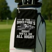 Cool If The Moisture's Right Farmer Gift Funny Farm Golf Towel thumb 2
