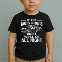 Cool If The Moisture's Right Farmer Gift Funny Farm Toddler T-Shirt thumb 2