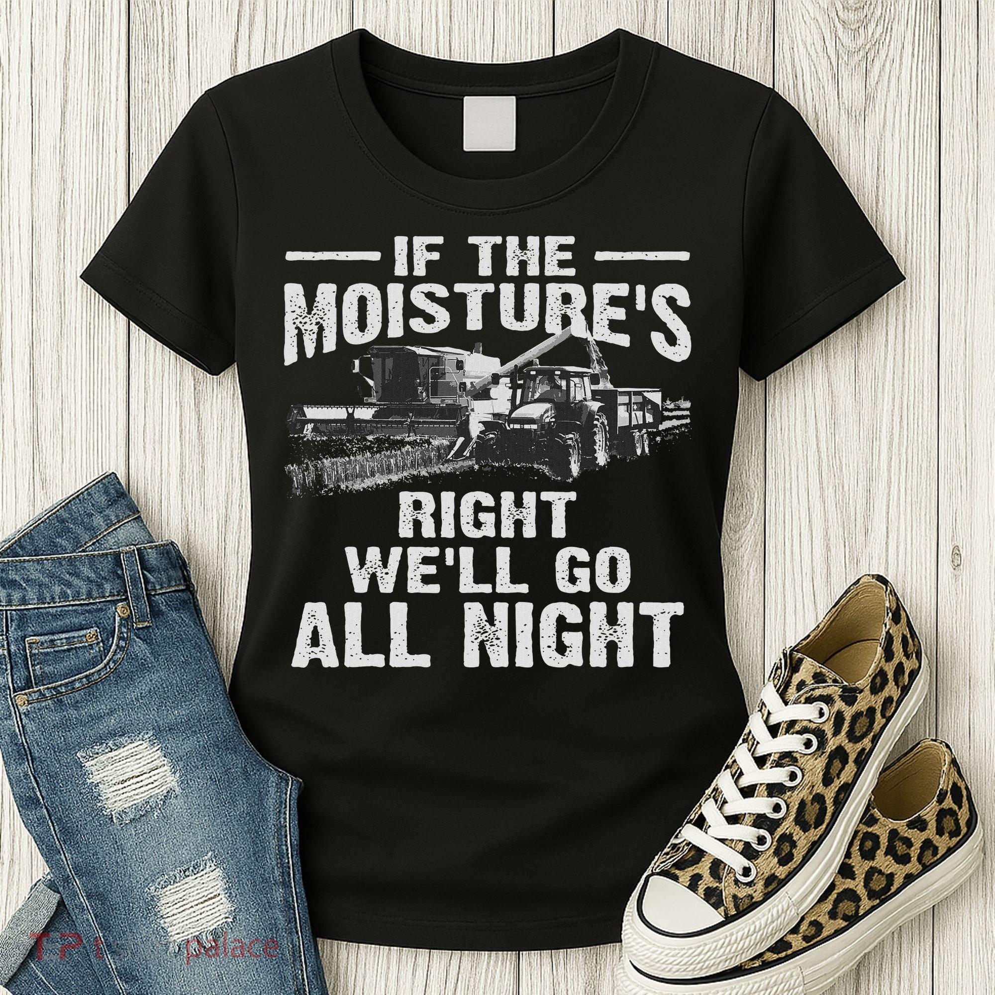 Cool If The Moisture's Right Farmer Gift Funny Farm Women's T-Shirt
