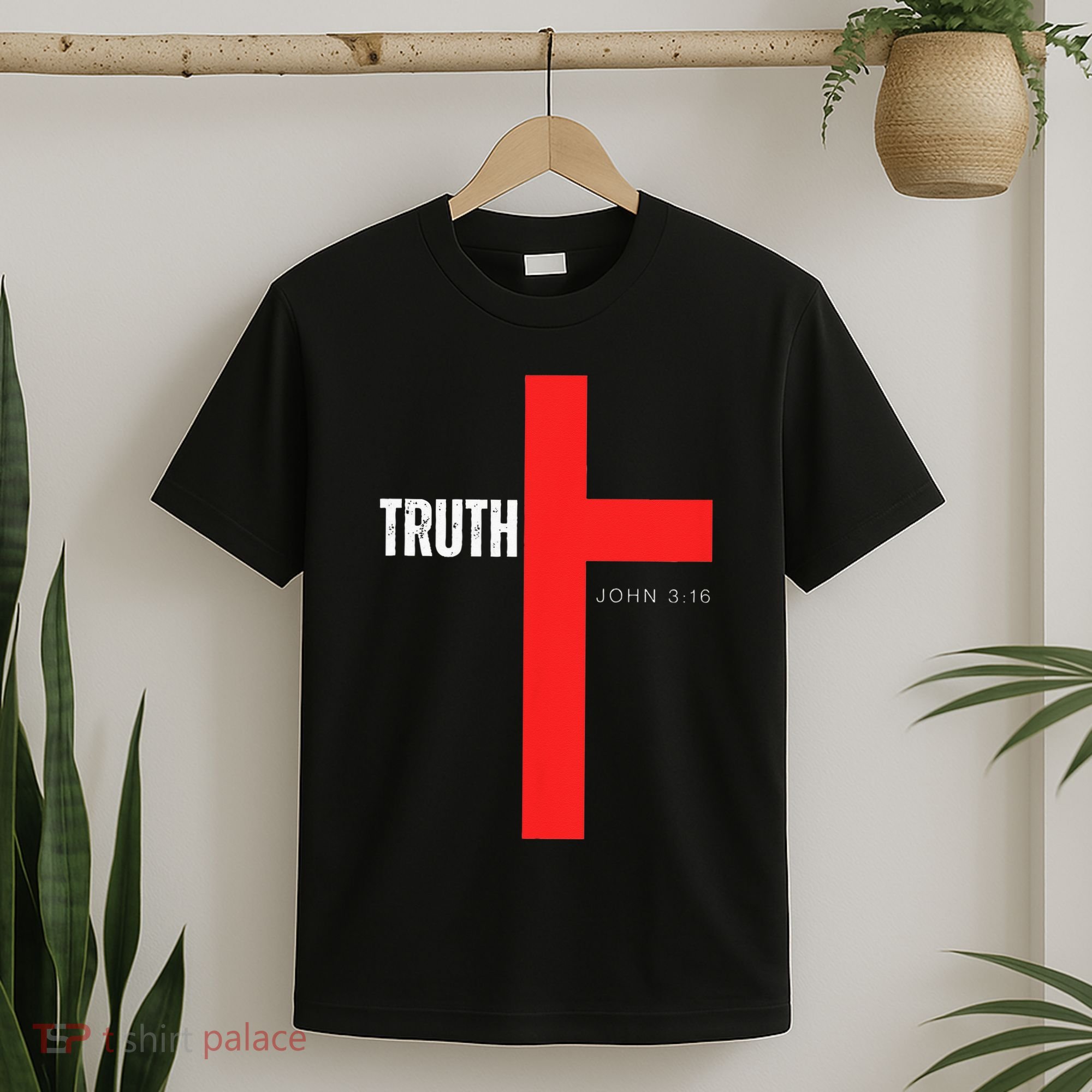 Christ is the Truth John 316 Show The way Reveal Gods Truth T-Shirt