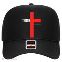 Christ is the Truth John 316 Show The way Reveal Gods Truth Hat thumb 0