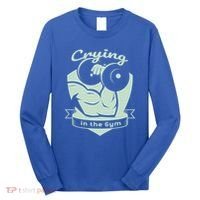 Crying In The Gym Funny Workout Gym Weightlifting Athlete Gift Long Sleeve Shirt thumb 0