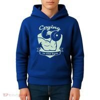 Crying In The Gym Funny Workout Gym Weightlifting Athlete Gift Kids Hoodie thumb 4