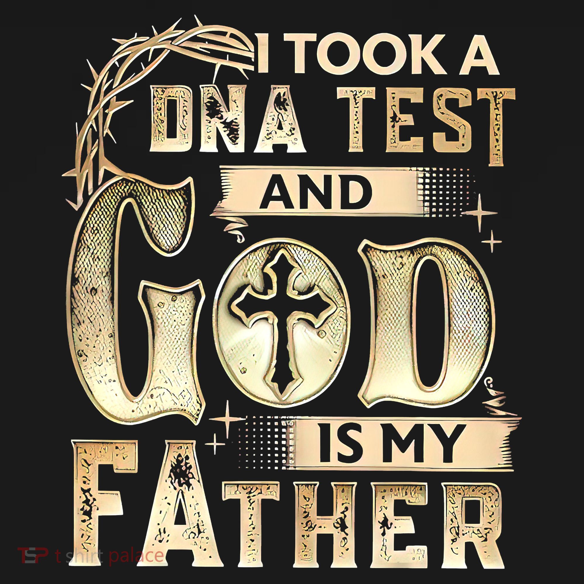 Christian I Took A DNA Test And God Is My Father Gospel Pray Long Sleeve Shirt