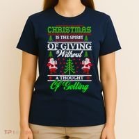 Christmas Is The Spirit Of Giving T-Shirt thumb 4