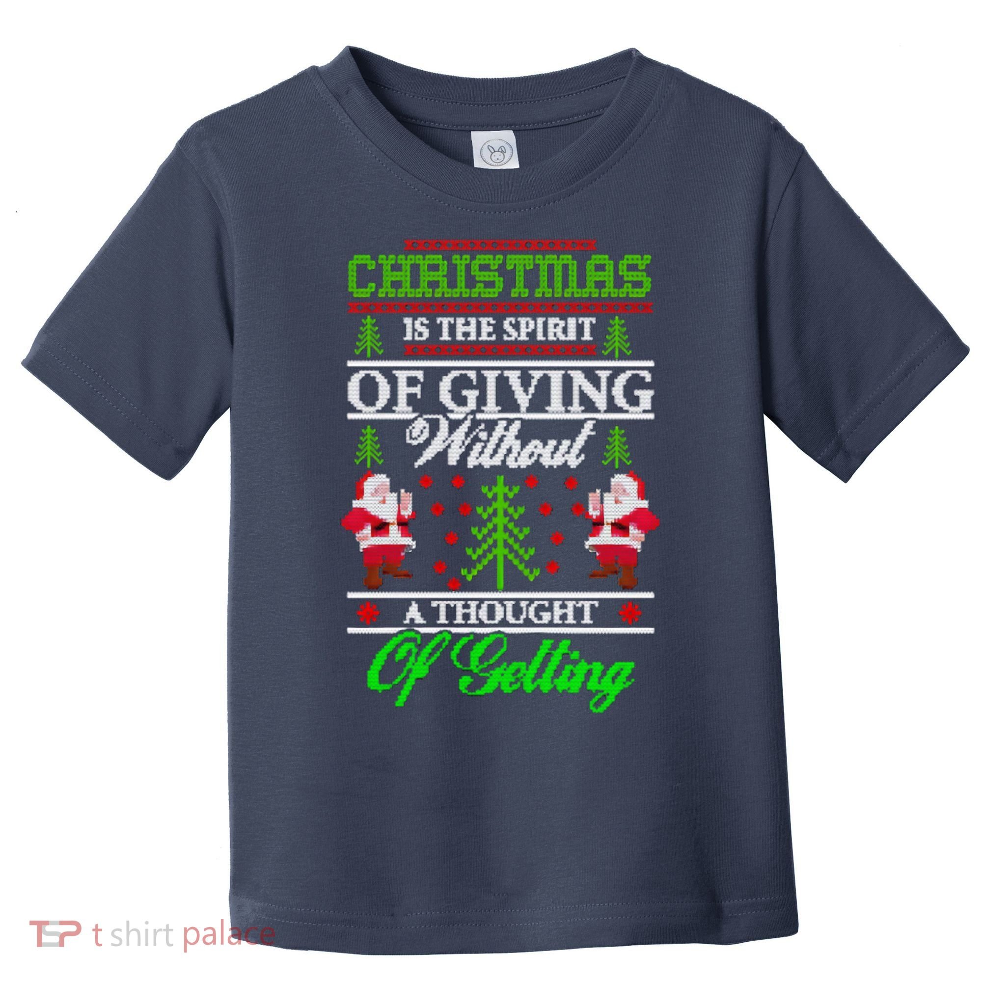 Christmas Is The Spirit Of Giving Toddler T-Shirt